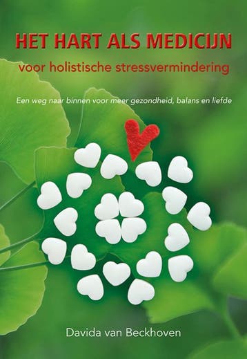Het Hart Als Medicijn Voor Stressvermindering | Nieuw, Ophalen of Verzenden, Nieuw, Davida Beckhoven