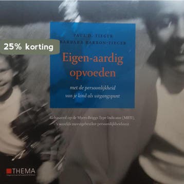 Eigen-aardig opvoeden / Element - Barbara Barron-Tieger, Verzenden, Zo goed als nieuw, Barbara Barron-Tieger