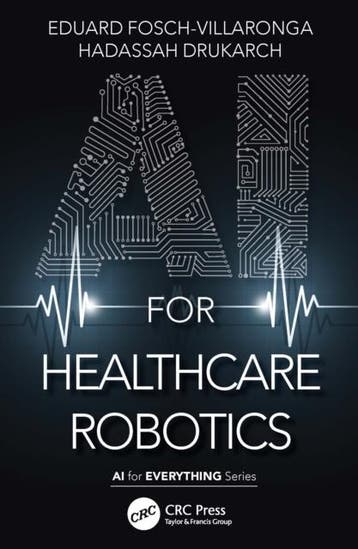 Ai For Healthcare Robotics |  | Nieuw, Ophalen of Verzenden, Nieuw