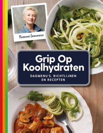 Grip op koolhydraten / GOK - Yvonne Lemmers 9789021564555, Boeken, Verzenden
