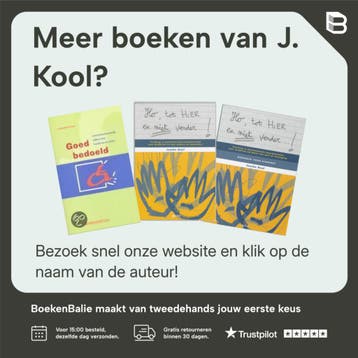 Ho, tot hier en niet verder...! Training in psychosociale, Verzenden, Gelezen, J. Kool