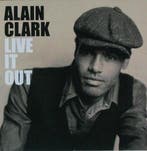 cd - Alain Clark - Live It Out, Verzenden, Zo goed als nieuw
