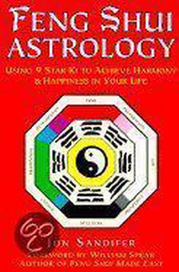 Feng Shui Astrology - Jon Sandifer 9780345422651, Verzenden, Gelezen, Jon Sandifer