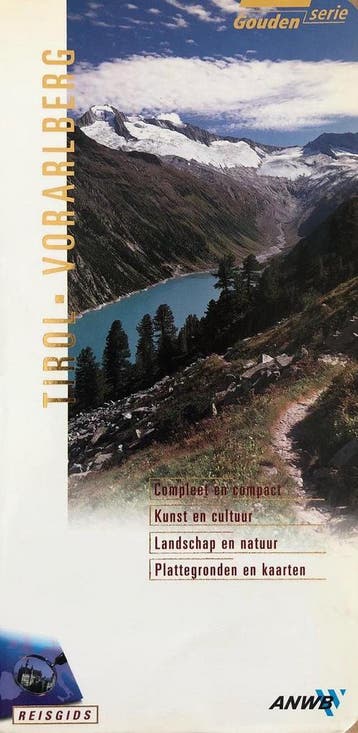 Tirol en Vorarlberg / ANWB goud 9789018010492, Verzenden, Gelezen, Roswitha van Maarle