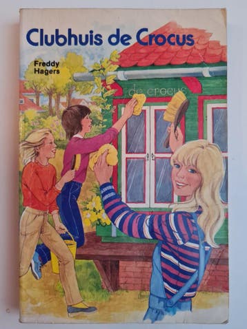 Clubhuis de crocus - Hagers 9789020615104, Boeken, Verzenden, Gelezen, Hagers