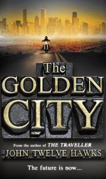 Golden City - John Twelve Hawks 9780552153362, Verzenden, Gelezen, John Twelve Hawks