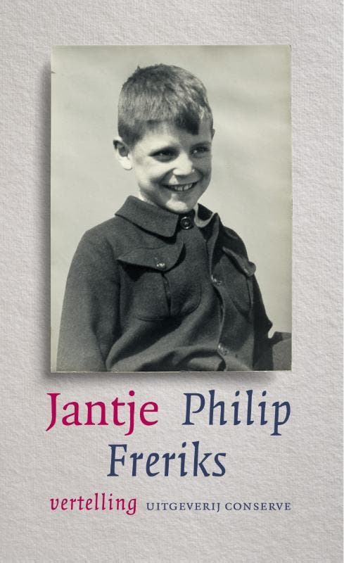 Jantje 9789054292029 Philip Freriks, Boeken, Romans, Gelezen, Verzenden