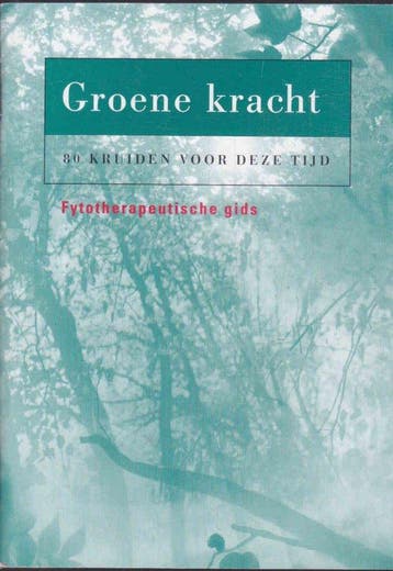 Groene Kracht - Groeneveld, Verzenden, Gelezen