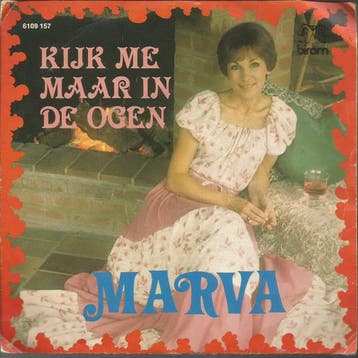 vinyl single 7 inch - Marva - Kijk Me Maar In De Ogen, Verzenden, Zo goed als nieuw, 7 inch, Nederlandstalig