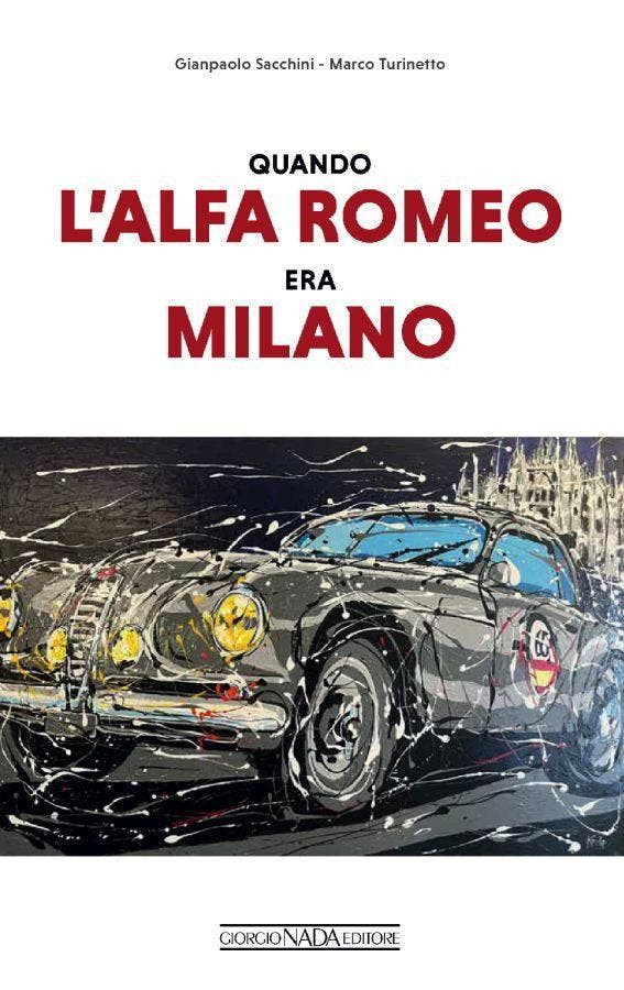 Quando l’Alfa Romeo era Milano, Boeken, Auto's | Boeken, Algemeen, Nieuw, Verzenden