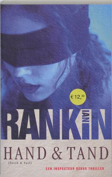 Hand en tand / John Rebus / 3 - Ian Rankin 9789024554072, Verzenden, Gelezen, Ian Rankin