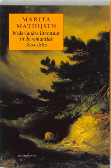 Nederlandse literatuur in de romantiek 1820-1880, Verzenden, Gelezen, M. Mathijsen