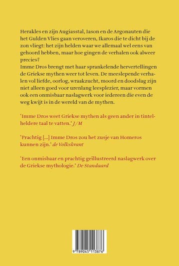 Griekse mythen 9789045113876 Imme Dros, Boeken, Verzenden, Gelezen, Imme Dros