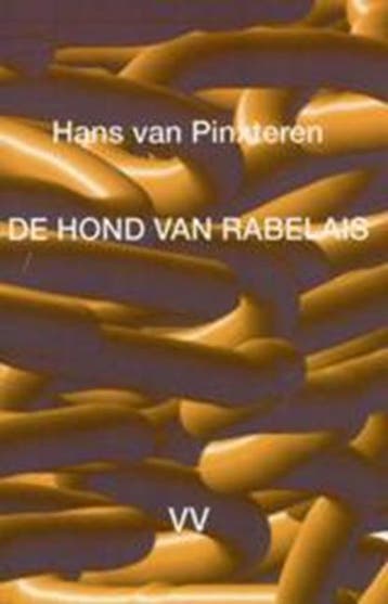 De hond van Rabelais | 9789081858700 | PINXTEREN, Hans van, Ophalen of Verzenden, Zo goed als nieuw, PINXTEREN, Hans van