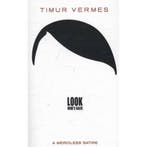 Look Whos Back 9780857052933 Timur Vermes, Verzenden, Gelezen, Timur Vermes