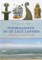 De noormannen in de lage landen | 9789059773530 | L. van der, Boeken, Zo goed als nieuw, L. van der Tuuk