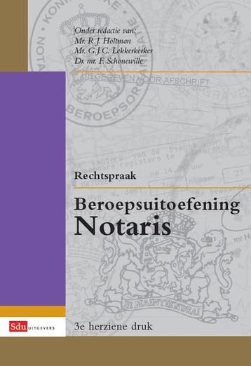 Rechtspraak beroepsuitoefening notaris 9789012390781, Boeken, Verzenden, Zo goed als nieuw