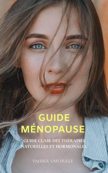 Guide Ménopause | Valerie Van Hulle | Nieuw, Ophalen of Verzenden, Nieuw, Valerie Van Hulle