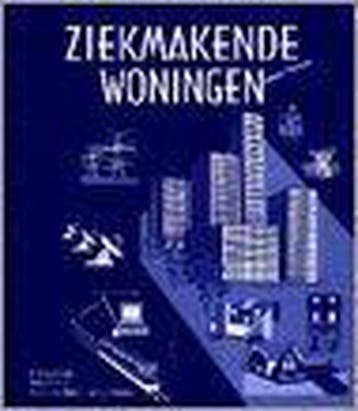 Ziekmakende woningen - E. Lindeman 9789090067612, Verzenden, Gelezen, E. Lindeman