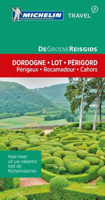 Dordogne-Lot-Périgord / De Groene Reisgids 9789401439527, Verzenden, Zo goed als nieuw, Michelin