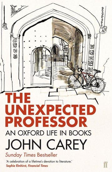 The Unexpected Professor - John Carey 9780571310937, Verzenden, Gelezen, John Carey