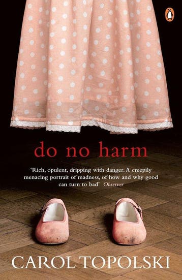 Do No Harm - Carol Topolski 9780141033396, Verzenden, Gelezen, Carol Topolski