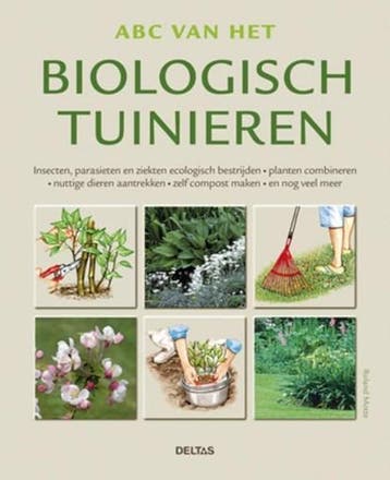 ABC van het Biologisch tuinieren | 9789044732245 | Roland, Boeken, Zo goed als nieuw, Roland Motte