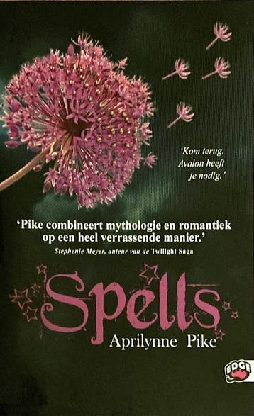 Spells - Aprilynne Pike 9789022328903 Aprilynne Pike, Verzenden, Zo goed als nieuw, Aprilynne Pike