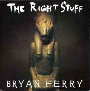 vinyl single 7 inch - Bryan Ferry - The Right Stuff, Verzenden, Zo goed als nieuw, 7 inch, Rock en Metal