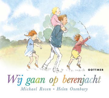 Wij gaan op berenjacht - Michael Rosen 9789025761004, Boeken, Verzenden, Zo goed als nieuw, Michael Rosen
