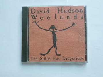 David Hudson - Woolunda / Ten solos for Didgeridoo, Cd's en Dvd's, Ophalen of Verzenden, Zo goed als nieuw
