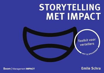 9789024434558 Storytelling met impact | Tweedehands, Verzenden, Zo goed als nieuw, Emile Schra