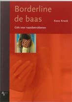Borderline de baas druk 1 9789055744558, Boeken, Verzenden, Zo goed als nieuw
