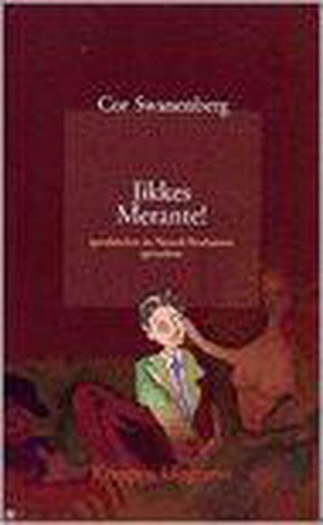 Jikkes Merante - C. Swanenberg 9789066572225, Verzenden, Gelezen, C. Swanenberg