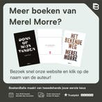 Met mijn ogen dicht ik alles heel 9789491773075 Merel Morre, Verzenden, Zo goed als nieuw, Merel Morre