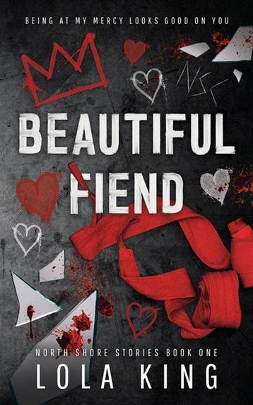 North Shore Stories- Beautiful Fiend - Lola King, Verzenden, Gelezen, Lola King