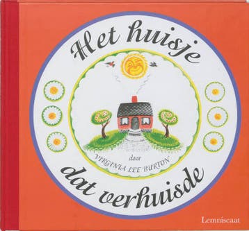 Het huisje dat verhuisde / Lemniscaat Kroonjuwelen, Verzenden, Zo goed als nieuw, Virginia Lee Burton