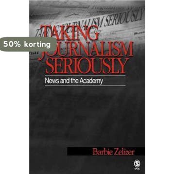 Taking Journalism Seriously - Barbie Zelizer 9780803973145, Verzenden, Gelezen, Barbie Zelizer