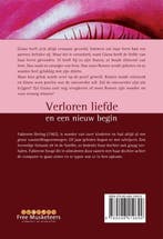 Verloren liefde en een nieuw begin 9789048410699, Verzenden, Zo goed als nieuw, Fabienne Bering