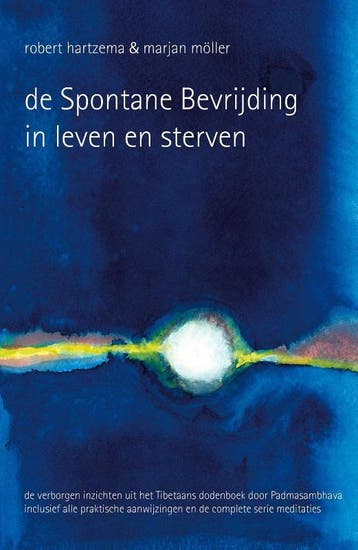 De Spontane Bevrijding In Leven En Sterven | Nieuw, Ophalen of Verzenden, Nieuw, Robert Hartzema; Marjan Möller