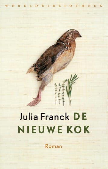 De Nieuwe Kok | Julia Franck | Nieuw, Ophalen of Verzenden, Nieuw, Julia Franck