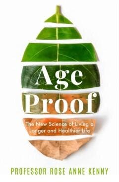 Age Proof - Rose Anne Kenny 9781788705059, Verzenden, Gelezen, Rose Anne Kenny