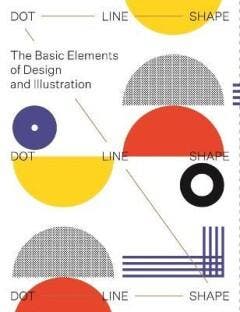 Dot, line, shape 9789887903468, Boeken, Verzenden, Zo goed als nieuw