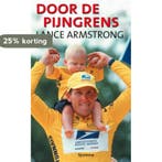 Door de pijngrens 9789027474193 Lance Armstrong, Verzenden, Gelezen, Lance Armstrong