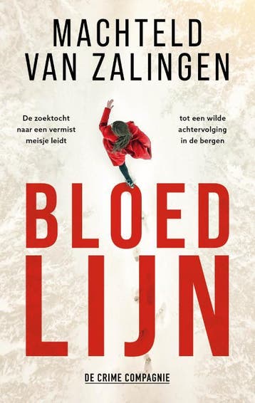 Bloedlijn - Machteld van Zalingen 9789461096852, Boeken, Verzenden, Gelezen, Machteld van Zalingen