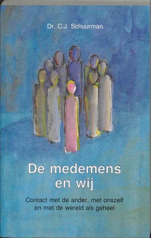De medemens en wij 9789020248166 C.J. Schuurman, Boeken, Psychologie, Gelezen, Verzenden