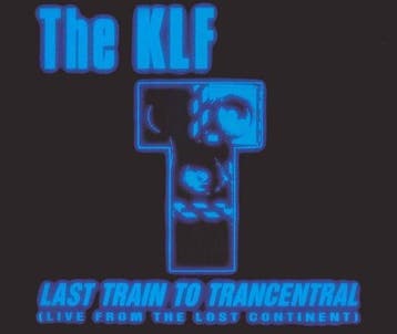 The KLF – Last Train To Trancentral (Live From The Lost Cont, Verzenden, Nieuw in verpakking
