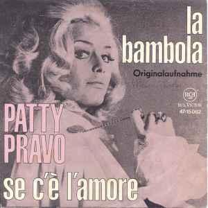 vinyl single 7 inch - Patty Pravo - La Bambola / Se CÃ.., Verzenden, Zo goed als nieuw, 7 inch, Pop