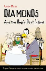 Diamonds are the Hogs Best Friend | 9781897106969 | MOLLO,, Zo goed als nieuw, MOLLO,  Victor