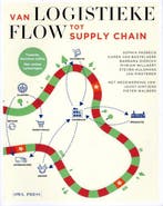 9789463934633 Van logistieke flow tot supply chain, Boeken, Verzenden, Zo goed als nieuw, Sophia Pasbecq
